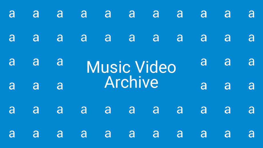 Music Video Archive